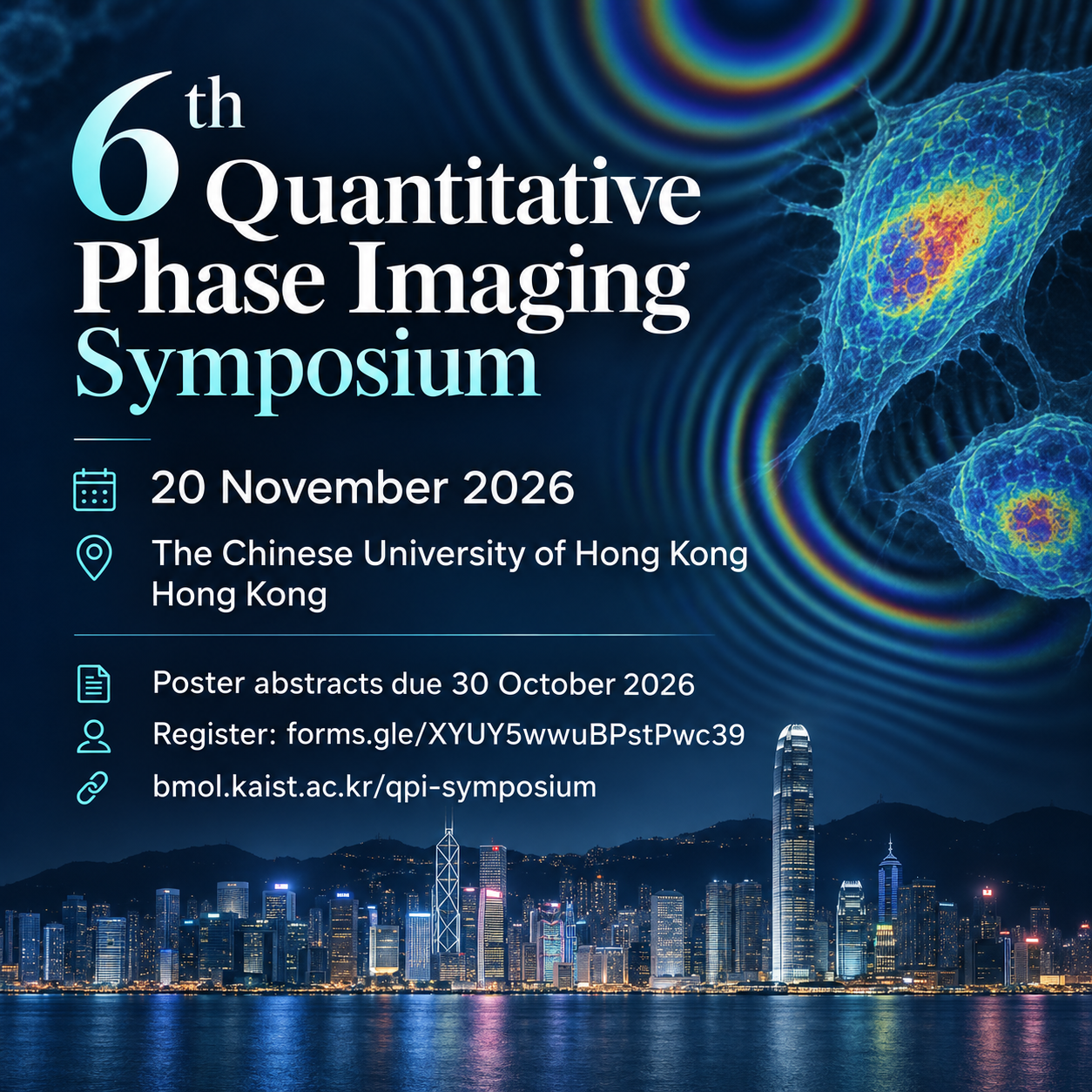 Poster for the 6th Quantitative Phase Imaging Symposium, Hong Kong, 20 November 2026